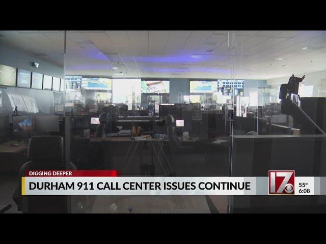 Problems continue at Durham 911 call center