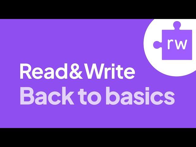 Read&Write: Back to Basics