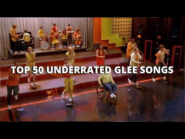 glee | top 50 underrated songs #1