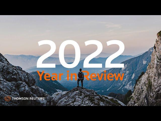 Thomson Reuters Institute: 2022 Year in Review