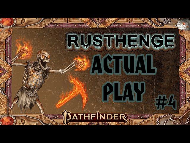 Яблоко От Яблони | Rusthenge Pathfinder 2e | #ФИНАЛ