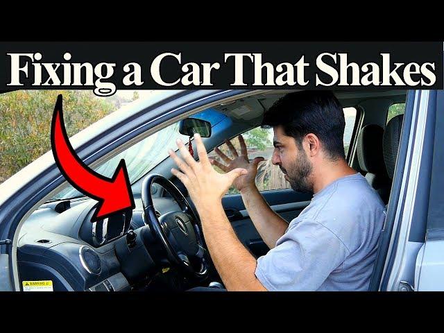 Top 5 Reasons Your Car is Shaking or Vibrating - Symptoms and Fixes Included