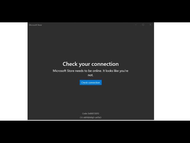 Fix Microsoft Store Error 0x80072EFD