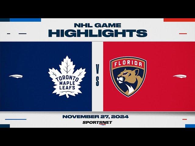 NHL Highlights | Maple Leafs vs. Panthers - November 27, 2024