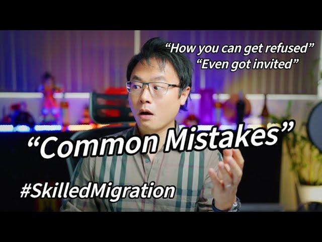 Common Mistakes in Skilled Migration - Points Test System