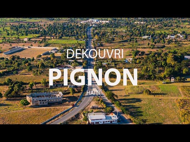 Pignon, a very beautiful town in Haiti  |