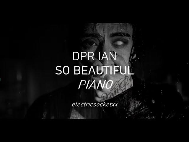 DPR IAN - So Beautiful (piano cover by electricsocketxx)