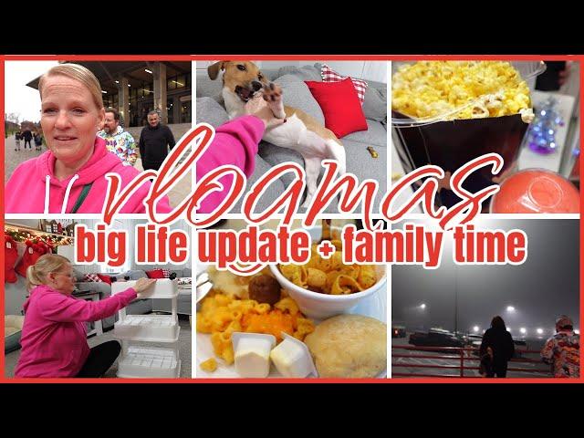 12 DAYS OF VLOGMAS DAY 6 / BIG LIFE UPDATE + FAMILY TIME