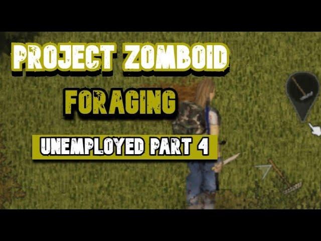 Unemployed part 4 Project zomboid - [apocalypse] B41.71