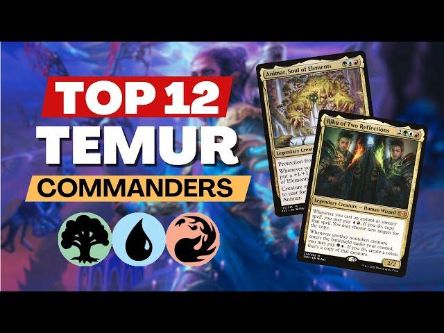 Top 12 Temur Commanders You Need to Build Around in MTG!