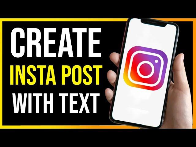 How to Create Instagram Posts with Text (EASY)