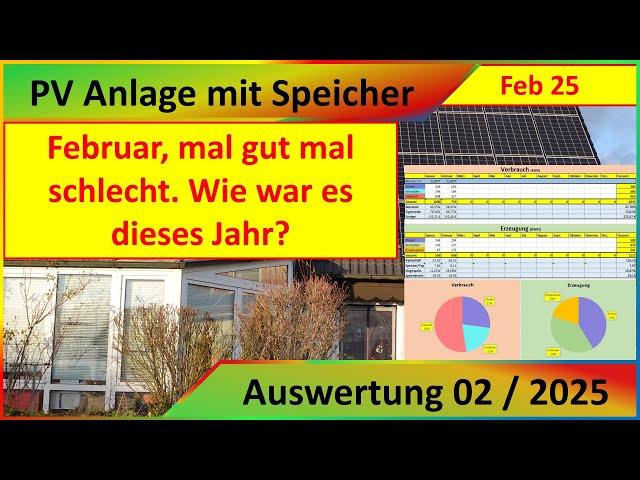 Lohnt sich meine PV Anlage Solaranlage mit Speicher - Februar 2025 - Gut oder schlecht?