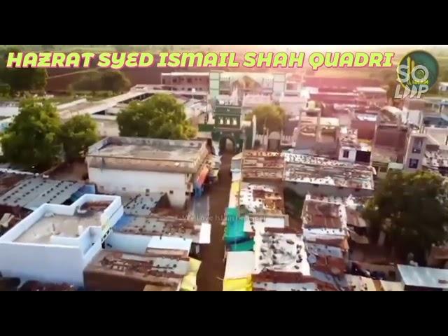 HAZARAT SAYYED ISMAIL SHAH QUADRI DARGAH GHODWADI SHARIF KARNATAKA