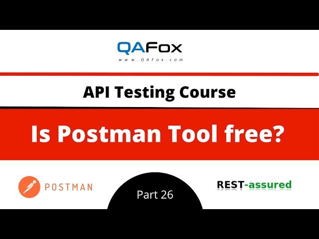 Is Postman tool free? (API Testing - Part 26)