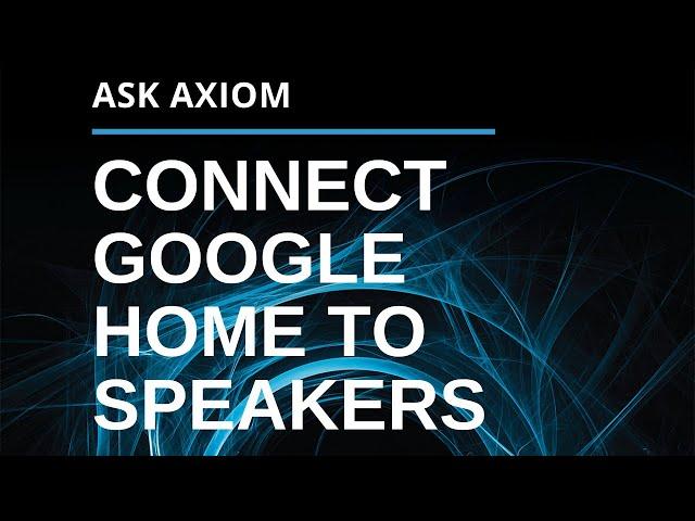 How To Hook Up Your Google Home To External Speakers