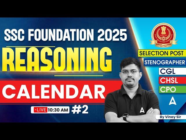 SSC CGL /CHSL 2025 | SSC CGL 2025 Reasoning Calendar | SSC CGL Foundation Batch 2025| Vinay Sir