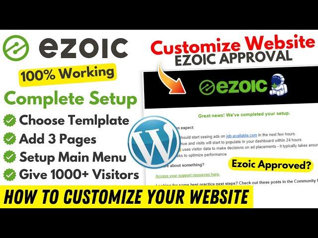 How To Customize Your Website For Ezoic Approval | 100% Ezoic Approval