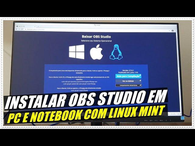 Como Instalar o Software OBS Studio Em PC e Notebook Com Sistema Linux Mint