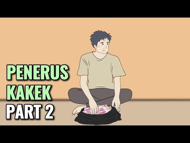 PENERUS KAKEK PART 2 - Animasi Sekolah