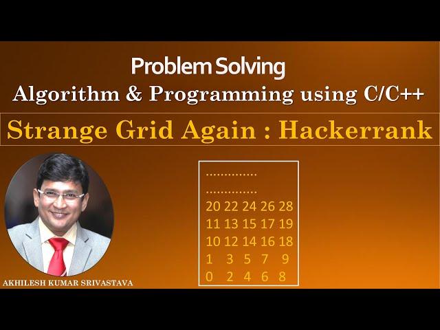 Strange Grid Again | Hackerrank | Mathematics | Problem and Solution in C/C++