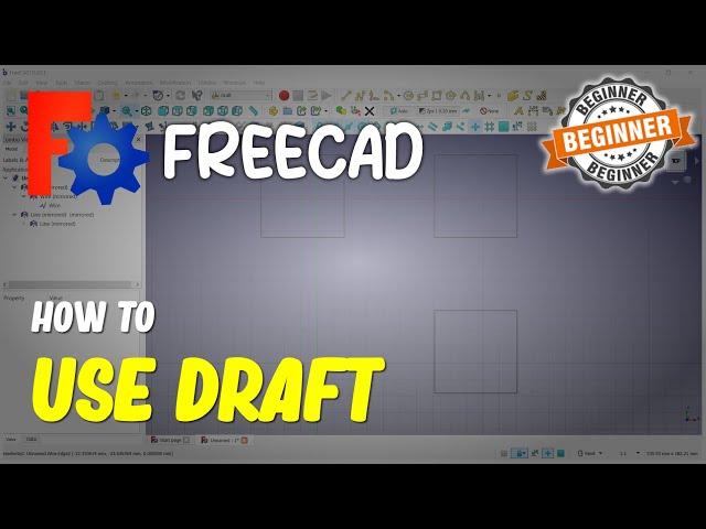 FreeCAD How To Use Draft