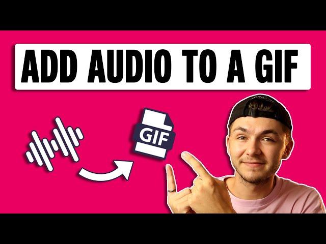 How To Add Audio To A GIF