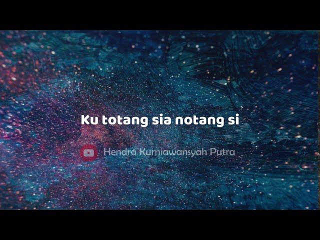 LIRIK LAGU SUMBAWA KU - TOTANG SIA (LALEDE)