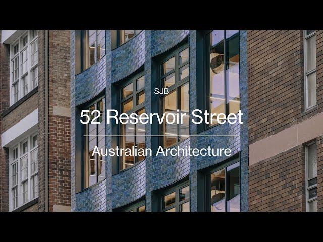 52 Reservoir Street | SJB | ArchiPro Australia