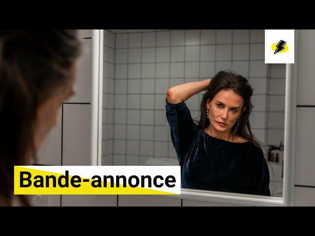 THE SUBSTANCE (Official Trailer, VOSTFR)