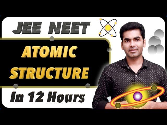 Atomic Structure in One Shot Class 11 Physical Chemistry for JEE NEET by Singh Sahab