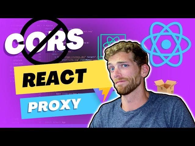 React Proxy | Easiest Fix to CORS Errors