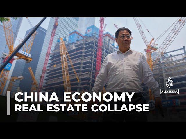 China's real estate collapse: Economic slowdown leaves investors empty handed