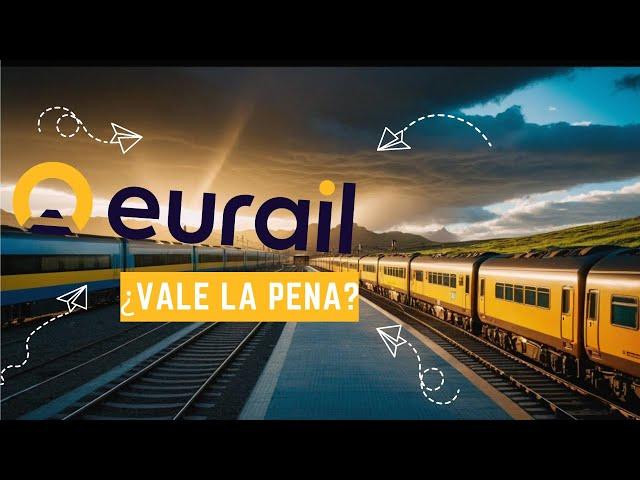 EURAIL PASS Todo lo que necesitas SABER sobre el PASE para VIAJAR en TREN por EUROPA