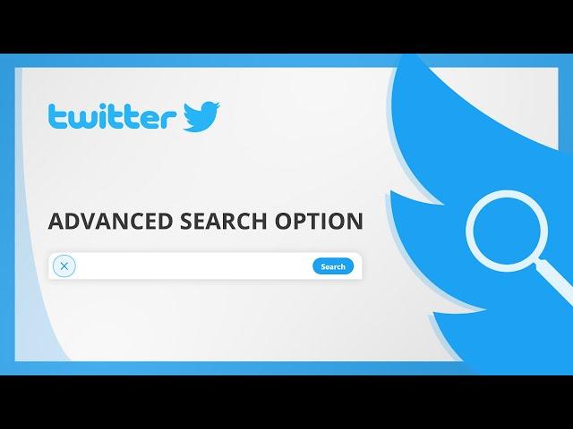 Tips For Using Twitter’s Advanced Search Option