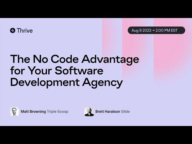 The No Code Advantage for Your Software Development Agency