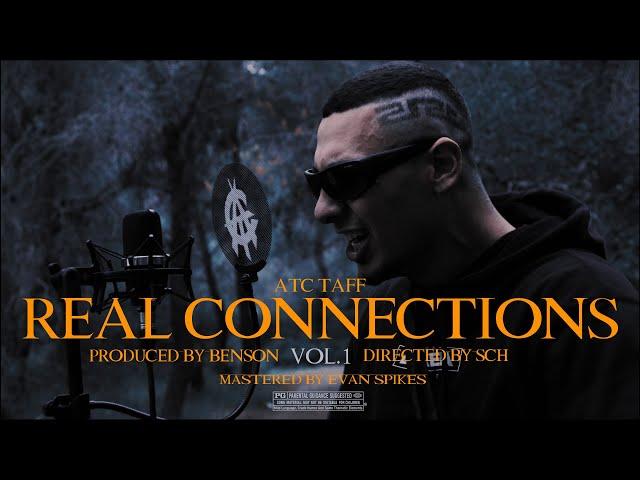 ATC Taff - REAL CONNECTIONS Vol.1  Official Episode 4K