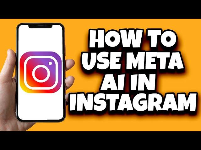 How To Use Meta AI In Instagram (Quick Tutorial)