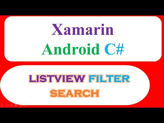 C# Xamarin Android ListView Ep.03 : SearchView - Simple Filter/Search