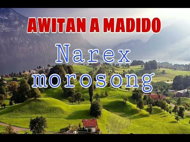 Awitan a madido by Narex Bernan