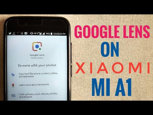 Use Google Lens On Xiaomi Mi A1 Or Any Android Device [Magisk Method]