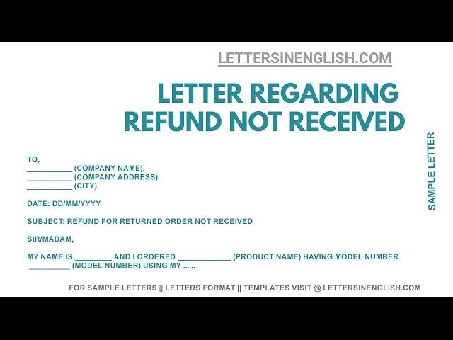 Request Letter for Refund - Sample Letter for Refund not Received for Returned Order