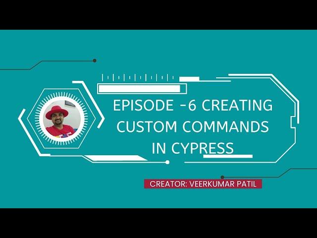 EP-6 Creating Custom Commands In Cypress