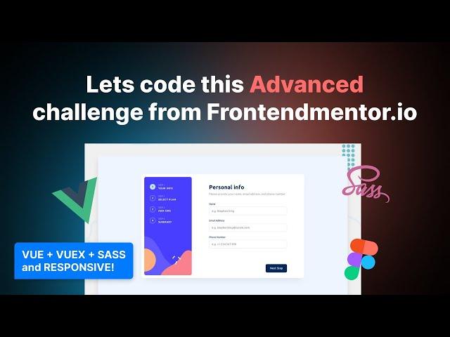 Multi Step Form Vue.JS Advanced challenge from Frontendmentor.io - Part 1 (Introduction)