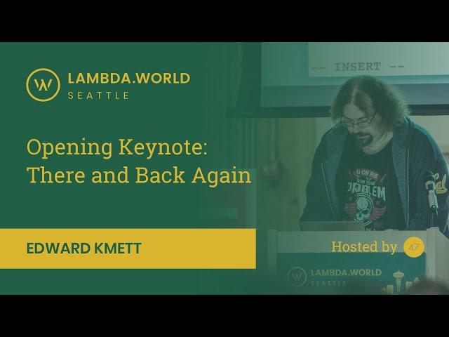 Lambda World 2018 - Opening Keynote by Edward Kmett