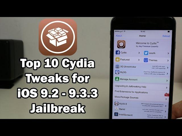 Top 10 Cydia Tweaks for iOS 9.3.3 / 9.3.2 / 9.3.1 Jailbreak