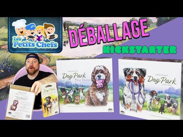 Présentation du jeu Dog Park + Dog Park New Tricks version Deluxe  Kickstarter | Les Petits Chefs