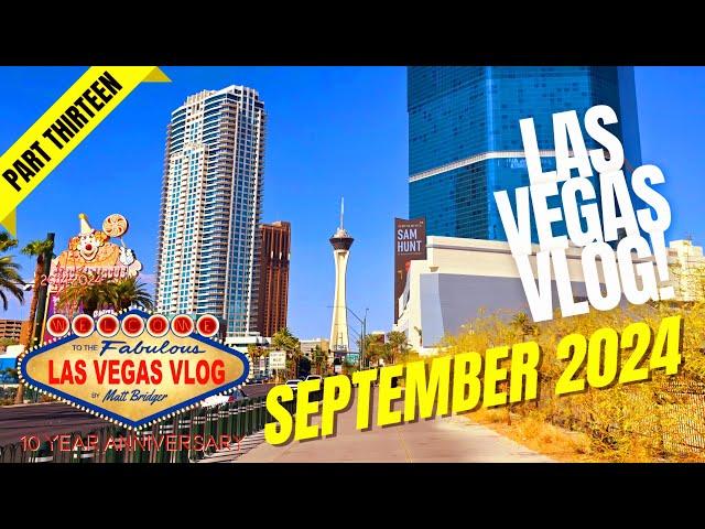 Las Vegas Vlog (21/08/24 - 04/09/24) Part Thirteen (Final Part)