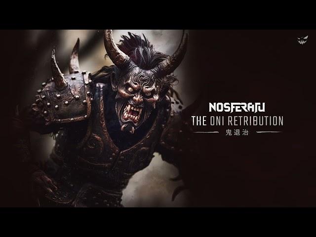 Nosferatu  - The Oni retribution