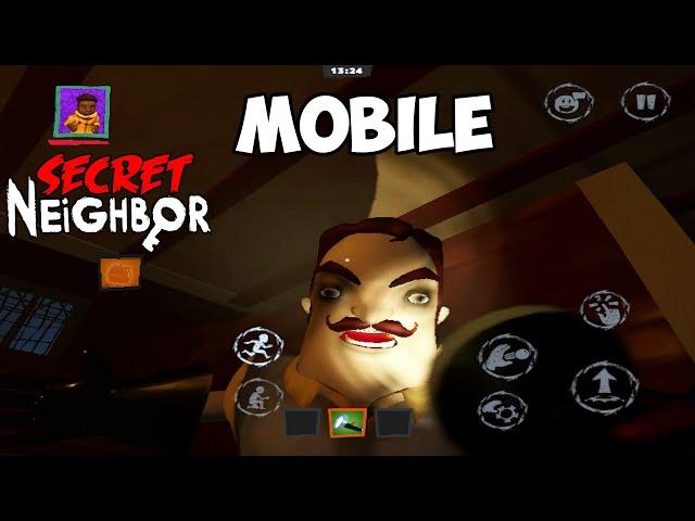 SECRET NEIGHBOR MOBILE GAMEPLAY!