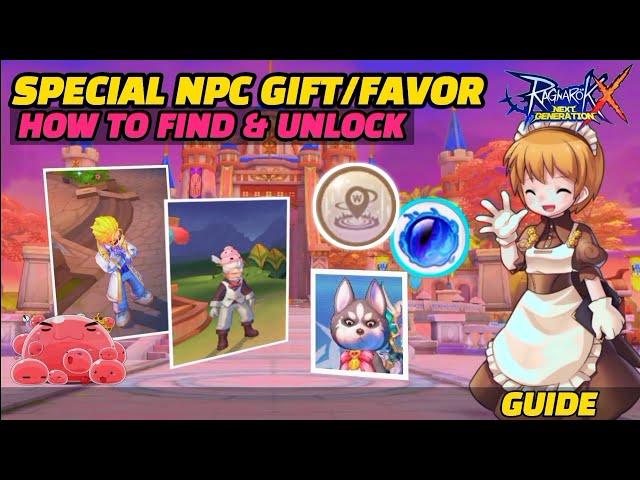 Ragnarok X Next Generation: Special 7 NPC Gift Favor Unlock